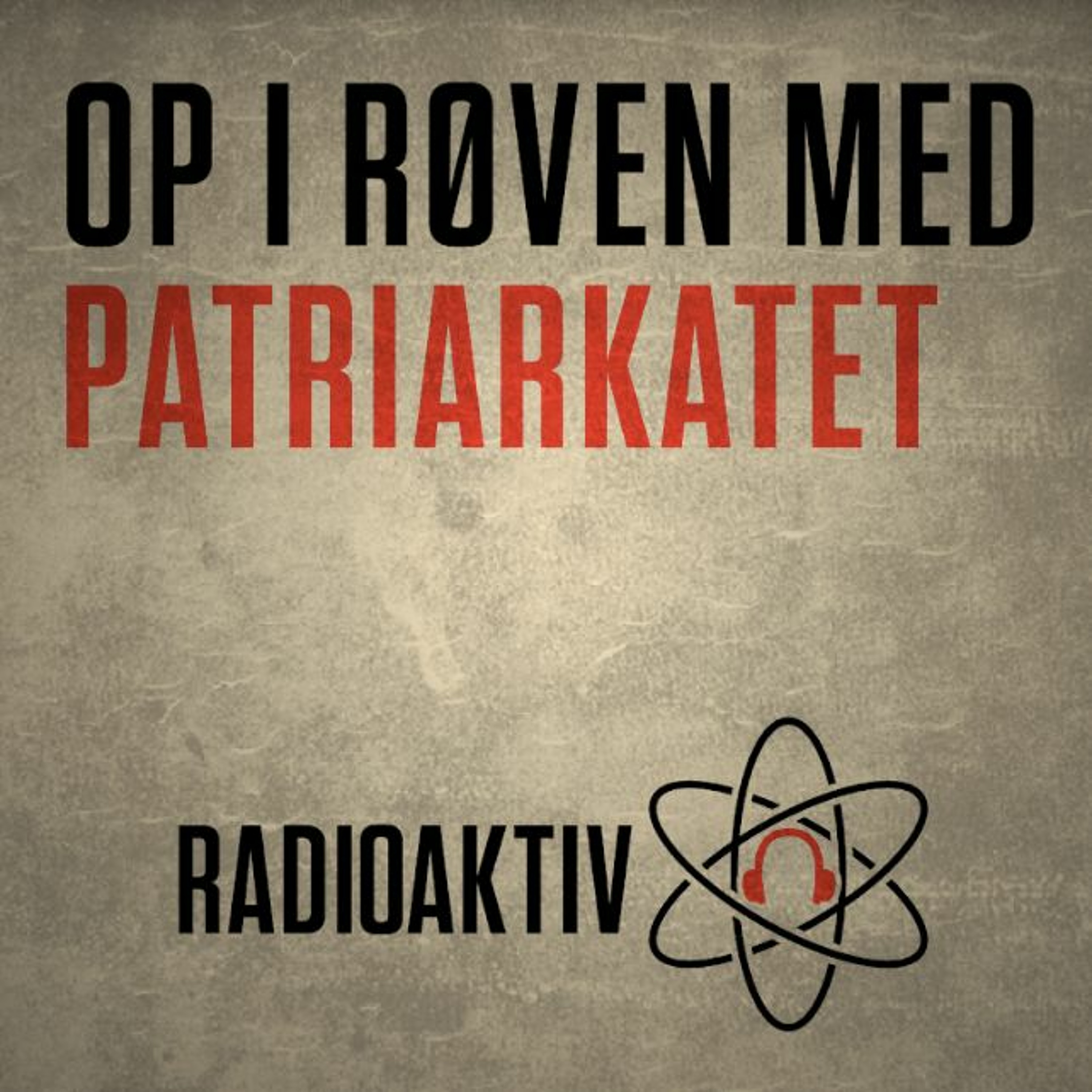 Op i røven med patriarkatet #5 - Kropsbilleder i populærkulturen episode artwork