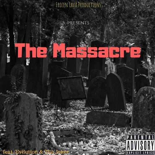 The Massacre