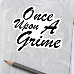 Once Upon A Grime - DJ Priceless