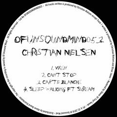 PREMIERE : Sleep Walking - Skream and Christian Nielsen [Of Unsound Mind]