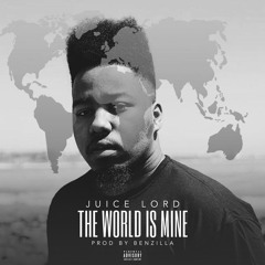 THE WORLD IS MINE FT JUBE OSIRUS PROD BY BENZILLA