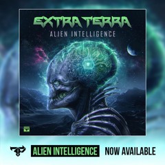 Extra Terra - Alien Intelligence Promo Mix [FIREPOWER'S LOCK & LOAD SERIES 77]