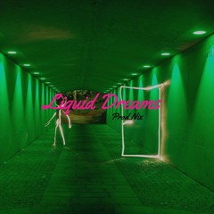 Liquid Dreams