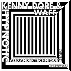 Kenny Dope & Waff - Hypnotic (Alexander Technique Remix)