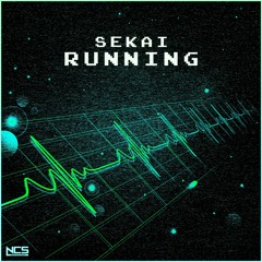 Sekai - Running [NCS Release]