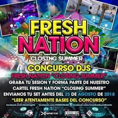 Concurso Fresh Nation Closing Summer Edition