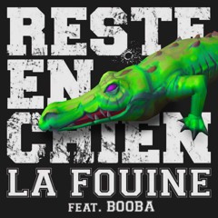 LA FOUINE ft. BOOBA - Reste En Chien (EVIL GRIMACE REMIX)