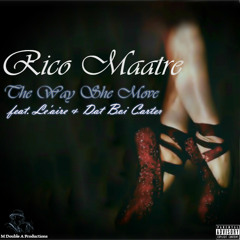 The Way She Move feat. Le'aire + Dat Boi Carter (Radio Edit)