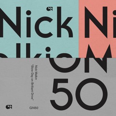 Nick Malkin - 'Slow Day on Brilliant Drive'