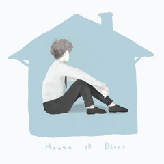 House of Blues (feat. demxntia) [prod. garrett.]