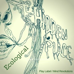 Ecological - Hidden Place