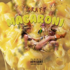 Macaroni [Carnival Special]