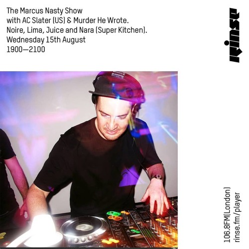 Murder He Wrote - Rinse FM / Marcus Nasty show guestmix - 15/08/2018