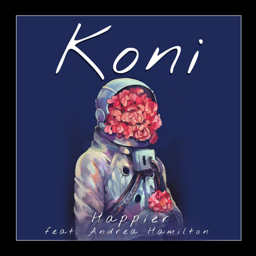 Marshmello x Bastille - Happier (Koni Remix)(Andrea Hamilton Cover)