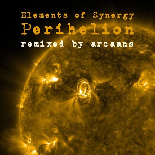 EoS - Perihelion (remixed by arcaans)