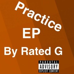 Rated G- "It Be Days" Prod. By Gum$