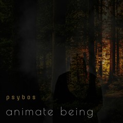 Animate Being