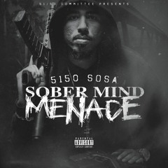 5150 Sosa-My Sins