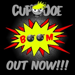 Cup A' Joe - BOOM! (Original Mix)