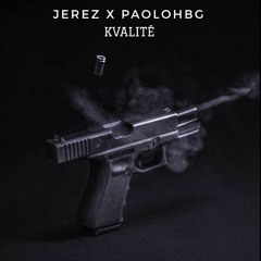 Jerez X PaoloHBG - Kvalité