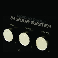 In Your System