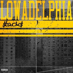 Lowadelphia - Meek Mill Remix
