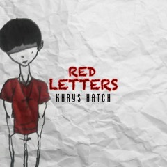 Red Letters (Teach Me)