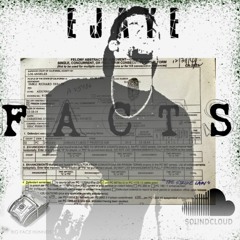 Facts (Prod. Kamoshun)