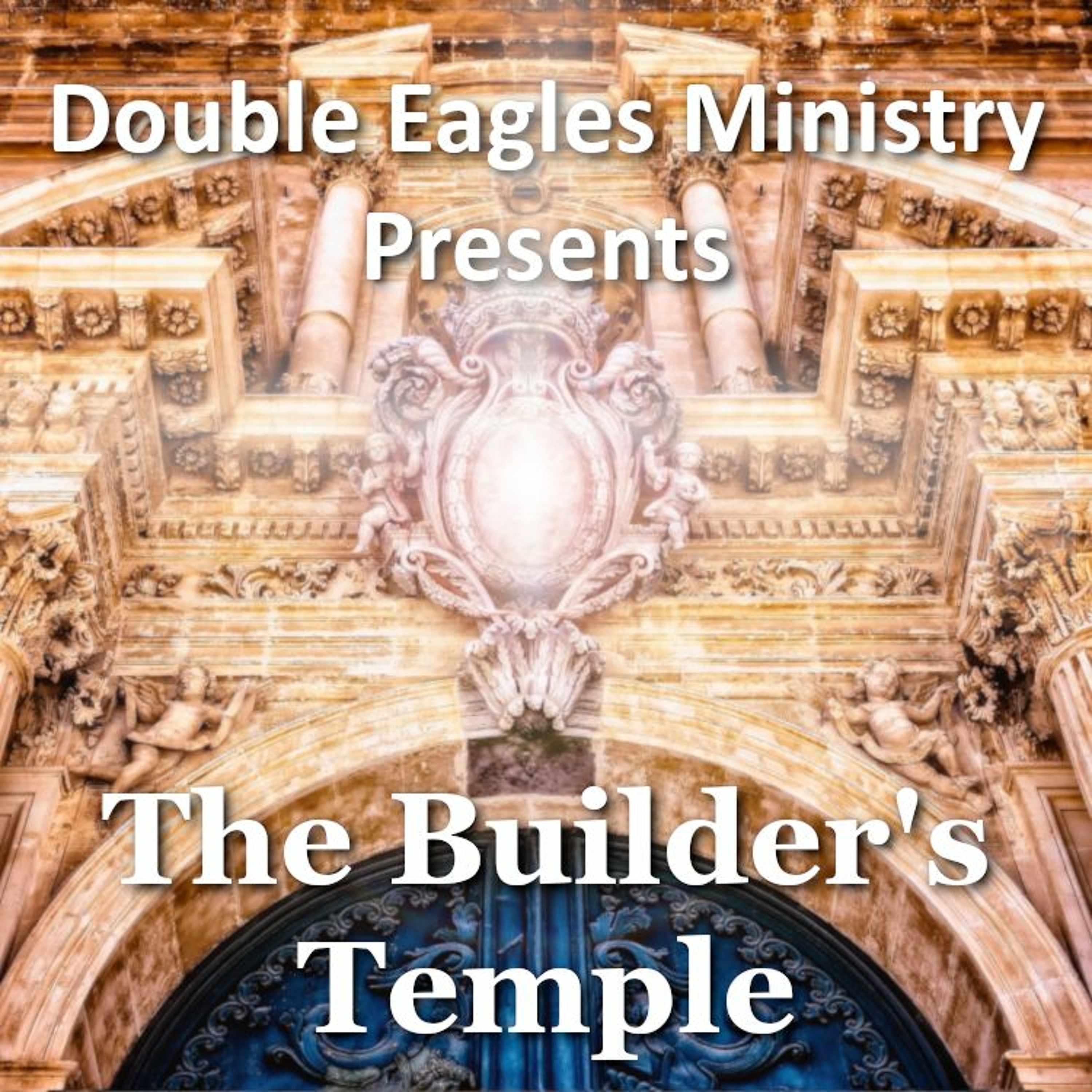 The Builder's Temple episode artwork