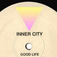 Inner City - Good Life (Allen Blackwell Remix)