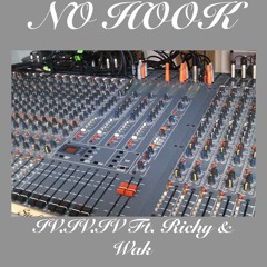 No Hook Ft . Richy & Wak