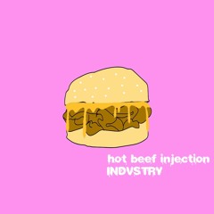 Hot Beef Injection