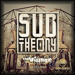 Sub Theory - Village Stage Mix - Shambhala 2018
