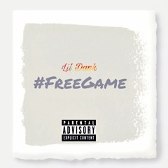 Lil Dank - FreeGame