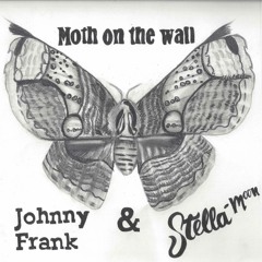 Moth On The Wall (feat. Stella-Moon)