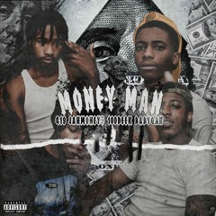 Money Man Ft. G19 X BabyQah X 100Deek (Prod. By SmokeBeatz)
