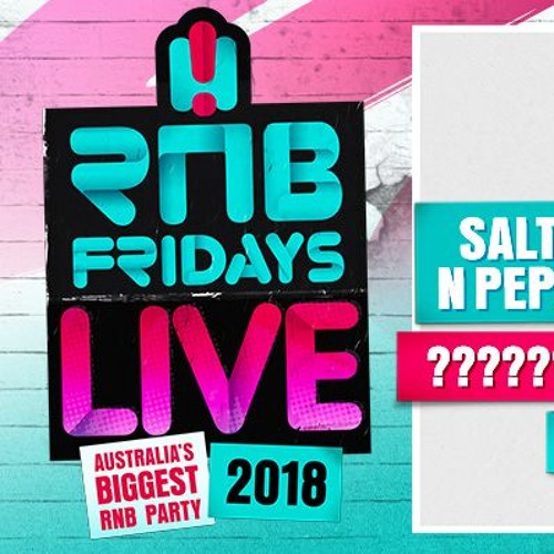 HIT RnB Fridays Live 2018