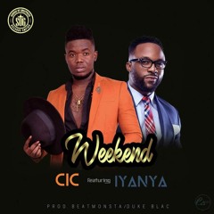 C.I.C - Weekend (feat. Iyanya)