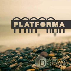 DEEVA - PLATFORMA SET