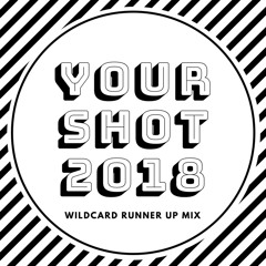 OH - YOUR SHOT 2018 WILDCARD OVER ALL RUNNER UP MIX MELBOURNE