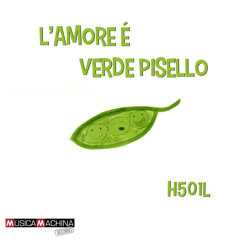 H501L - L'amore e' verde pisello