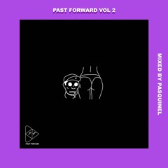 Past Forward Vol. 02
