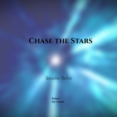 Chase The Stars (2015) - big band featuring trumpet
