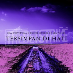 Eka Gustiwana X Prince Husein X Sara Fajira - Tersimpan Di Hati [THEDETSTRIKE Remix]