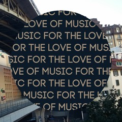 For The Love Of Music #9