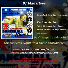 DJ Madsilver  - Dancehall Slam Pt. 1 (Remake)