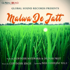 Malwa De Jatt BBC Asian-Network Radio Rip - By Gurvinder Singh