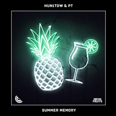HUN1TDW & Pt - Summer Memory 🍉