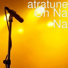 OH NA NAA created  by ATRATUNE produced with ( sherby production )