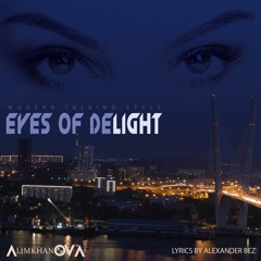AlimkhanOV A. - Eyes Of Delight (Original Mix)